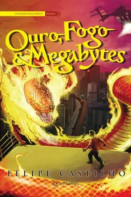 Capa de Ouro, Fogo & Megabytes