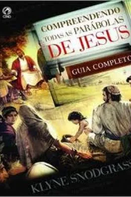 Capa de COMPREENDENDO TODAS AS PARÁBOLAS DE JESUS