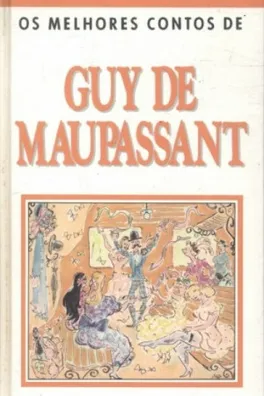 Capa de Os Melhores Contos de Guy de Maupassant