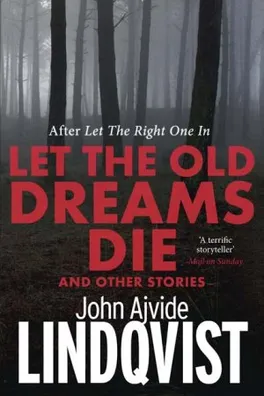 Capa de Let the Old Dreams Die