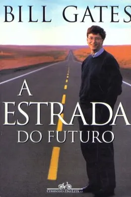 Capa de A Estrada do Futuro