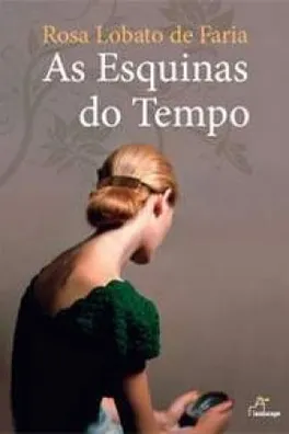 Capa de As Esquinas do Tempo