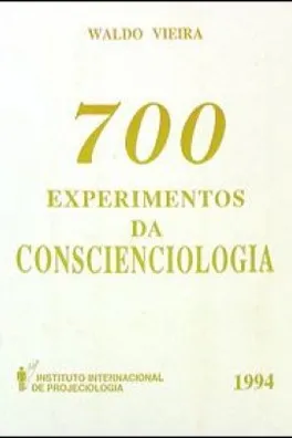 Capa de 700 Experimentos da Conscienciologia