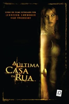 Capa de A Última Casa da Rua
