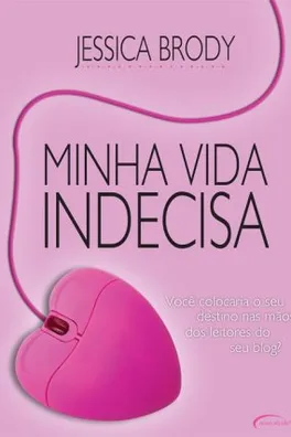 Capa de Minha Vida Indecisa