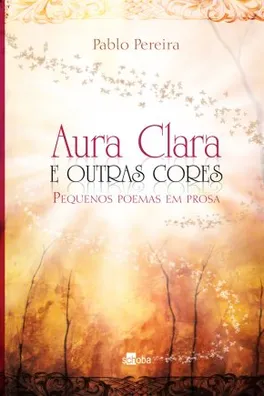 Capa de Aura Clara e Outras Cores