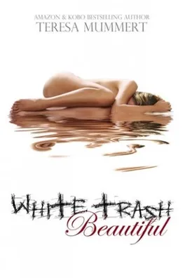 Capa de White Trash Beautiful