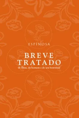 Capa de Breve tratado de Deus, do homem e do seu bem-estar