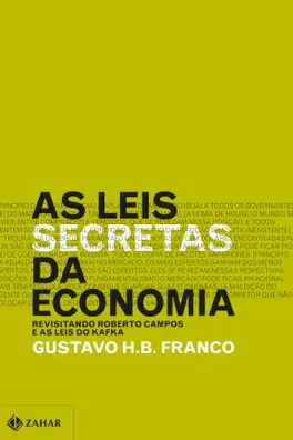 Capa de As Leis Secretas da Economia