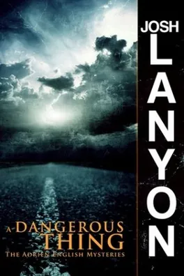 Capa de A Dangerous Thing