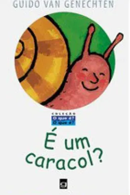 Capa de É um Caracol ?
