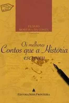 Capa de Os Melhores Contos que a História Escreveu