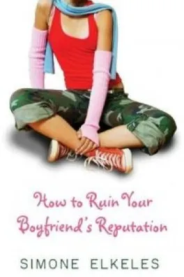 Capa de Como arruinar a Reputação de seu namorado(How to ruin your boyfriend reputation)
