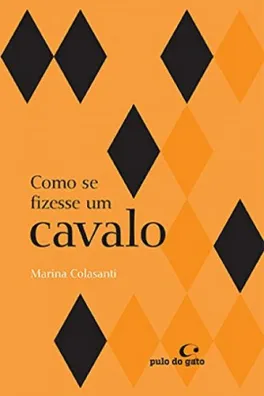 Capa de Como se fizesse um cavalo