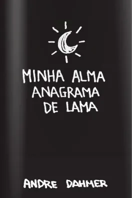 Capa de Minha Alma Anagrama de Lama