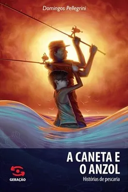 Capa de A Caneta e o Anzol