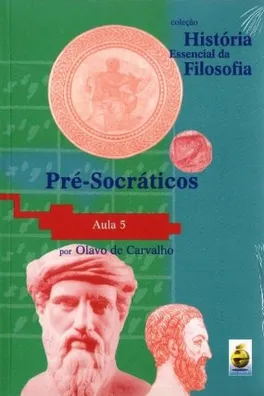 Capa de Aula 5: Pré-Socráticos