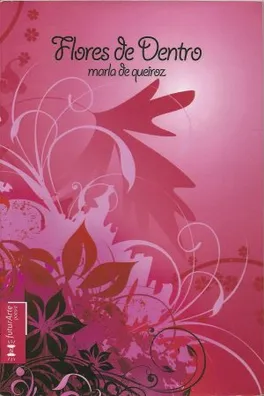 Capa de Flores de Dentro