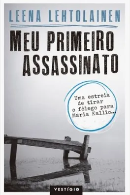 Capa de Meu Primeiro Assassinato