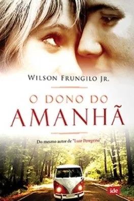 Capa de O Dono do Amanhã