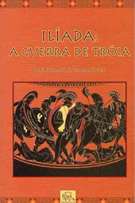 Capa de Ilíada: a Guerra de Tróia