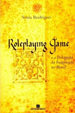 Capa de Roleplaying Game e a Pedagogia da Imaginação no Brasil