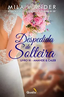 Capa de Despedida de Solteira: Amande e Caleb