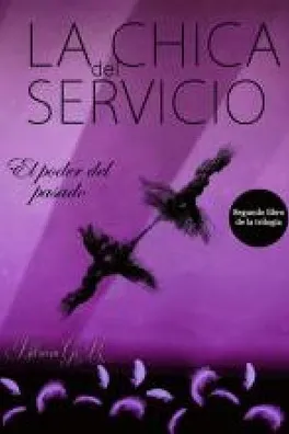 Capa de La Chica del Servicio: El Poder del Pasado