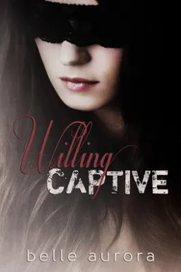 Capa de Willing Captive
