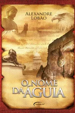 Capa de O nome da Águia