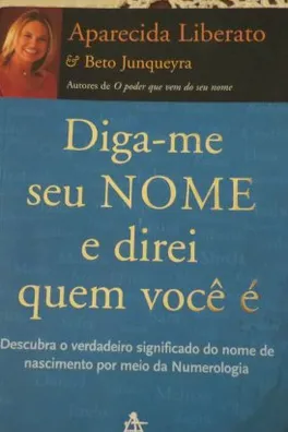 Capa de Diga-me seu Nome e Lhe Direi Quem Você É