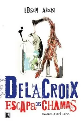 Capa de Delacroix escapa das chamas