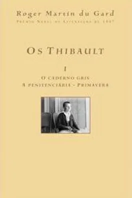 Capa de Os Thibault - Vol. I
