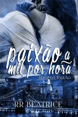 Capa de Paixão à Mil Por Hora