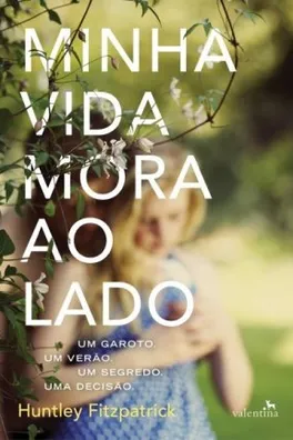 Capa de Minha Vida Mora ao Lado