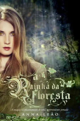 Capa de A Rainha da Floresta