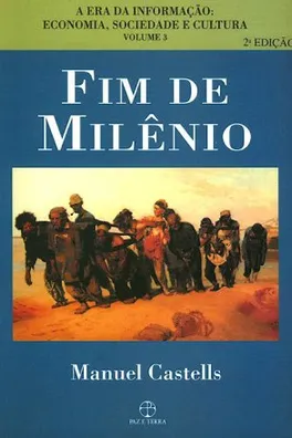 Capa de A era da informação: economia, sociedade e cultura