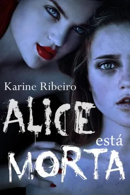 Capa de Alice está Morta