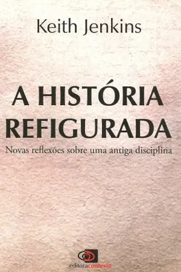 Capa de A história refigurada