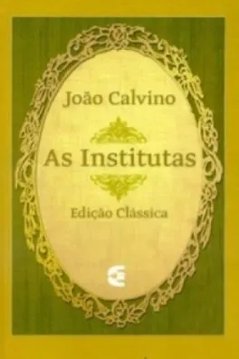 Capa de As Institutas - 4 Volumes