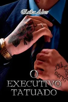 Capa de O Executivo Tatuado