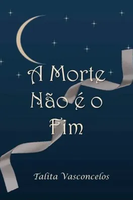 Capa de A Morte Não é o Fim