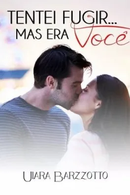 Capa de Tentei Fugir... Mas Era Você