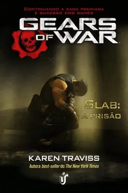 Cover of Gears of War: Slab - A prisão