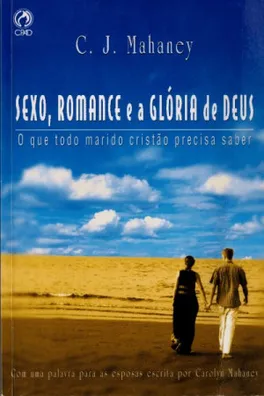 Capa de Sexo, Romance e a Glória de Deus