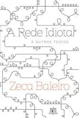 Capa de A rede idiota