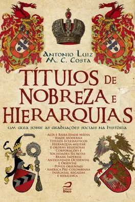 Capa de Títulos de Nobreza e Hierarquias