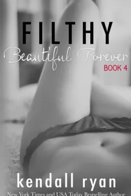 Capa de Filthy Beautiful Forever