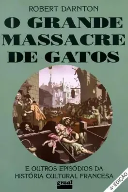 Capa de O Grande Massacre de Gatos