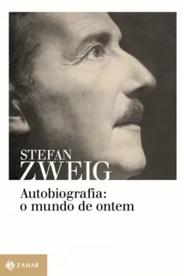 Capa de Autobiografia: o mundo de ontem